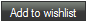 Add to Wish List Button